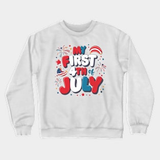 Adorable "My First 4th of July" Typography Design for Kids' Merchandise Crewneck Sweatshirt